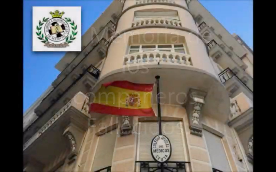 Video en memoria de los médicos del Colegio de Ceuta Fallecidos