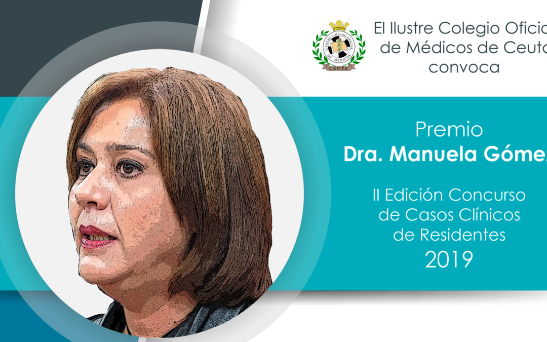 El Colegio de Médicos de Ceuta Convoca la II Edición del Premio Dra. Manuela Gómez
