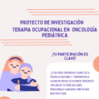 PROYECTO DE INVESTIGACIÓNTERAPIA OCUPACIONAL EN ONCOLOGÍAPEDIÁTRICA